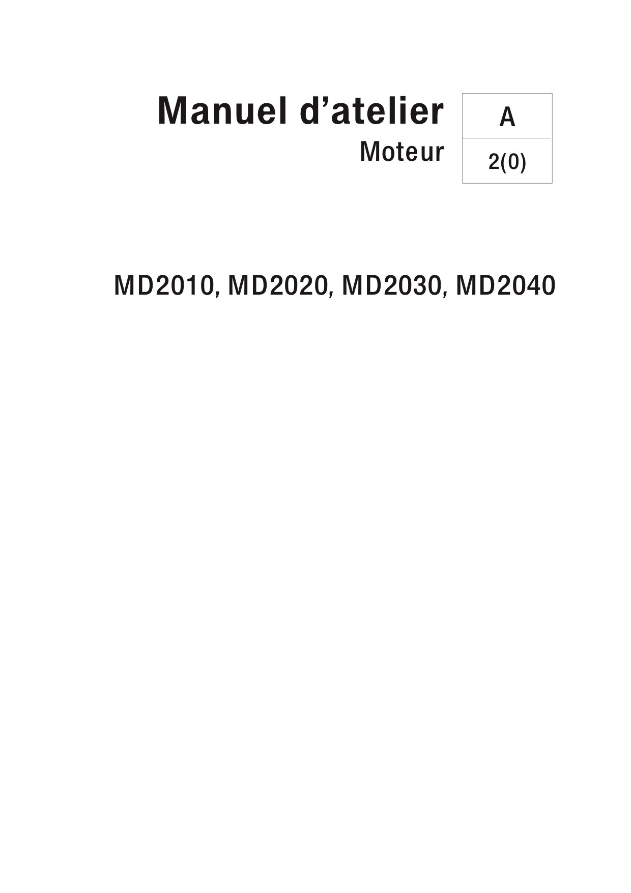 VOLVO PENTA DIESEL 2010-2020-2030-2040 A, B, C, et D Moteur